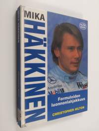 Mika Häkkinen : formuloiden luonnonlahjakkuus