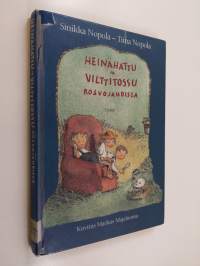 Heinähattu ja Vilttitossu rosvojahdissa