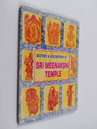 History &amp; description of Sri meenakshi temple