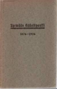 Tyrvään Säästöpankki 1876-1926