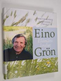 Eino Grön : elämäni laulut