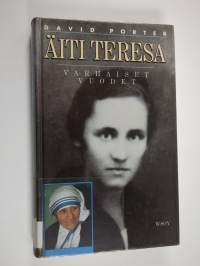 Äiti Teresa : varhaiset vuodet