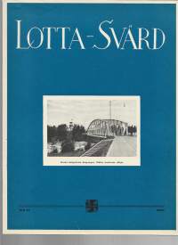 Lotta-Svärd 1937 nr 11  / Lottapäivät Oulu, Lottien Oulun piiri 15 v toiminta, Mannerheim 70 v,