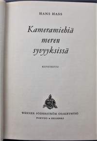 Kameramiehiä meren syvyyksissä