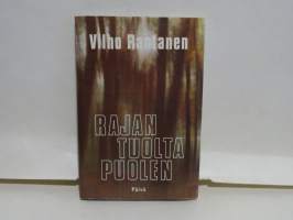 Rajan tuolta puolen