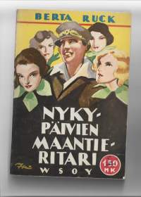 Nykypäivien maantieritariKirjaRuck, Berta  ; Lindström, Aune , 1901-1984WSOY 1960