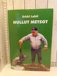 Hullut metsot