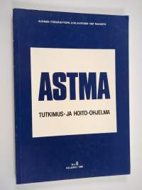 Astma : tutkimus- ja hoito-ohjelma