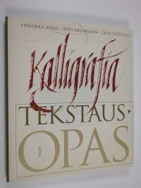 Kalligrafia : tekstausopas