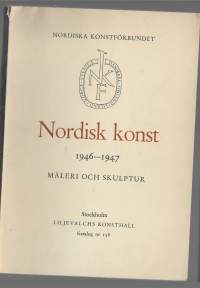 Nordisk konst 1946-1947 måleri och skultur