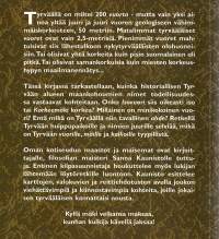 2,5 metriä korkeat vuoret ja muut tyrvääläiset maankohoumat.