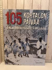 105 Kohtalon päivää - Talvisota päivästä päivään