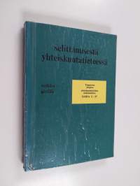 Selittämisestä yhteiskuntatieteessä