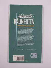 Kulunutta kauneutta : vanhojen huonekalujen entistämisopas
