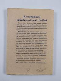 Kasvattaminen tarkoitusperäisenä ilmiönä
