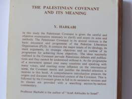 The Palestinian Covenant and its Meaning