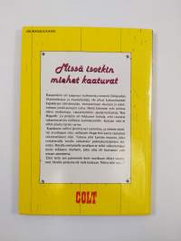 Colt 12/1988 : Missä isotkin miehet kaatuvat