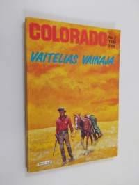 Colorado 2/1985 : Vaitelias vainaja