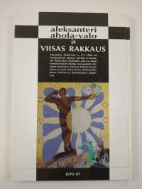 aleksanteri ahola-valo ja viisas rakkaus