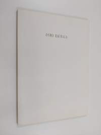 Osmo Rauhala : vuoden nuori taiteilija 1992 : 25.1.-8.3.1992, Tampereen taidemuseo = the young artist of the year 1992 : 25.1.-8.3.1992, Tampere Art Museum