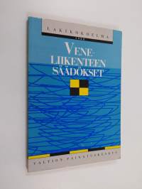 Veneliikenteen säädökset