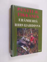 Erämiehiä hirvijahdissa