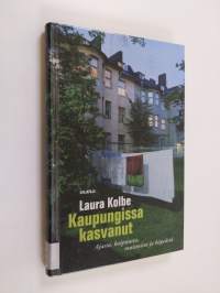 Kaupungissa kasvanut