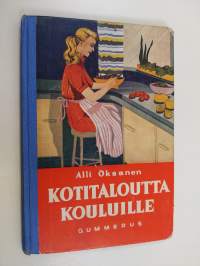 Kotitaloutta kouluille