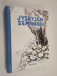 Jyskyjen seminaari - Jyväskylän seminaarin satavuotismuisto 1963