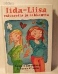 Iida-Liisa raivareita ja rakkautta
