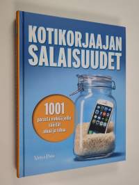 Kotikorjaajan salaisuudet