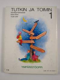 Tutkin ja toimin : ympäristöoppi 1
