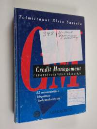 Credit management : luottotoiminnan käsikirja