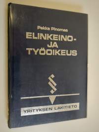 Elinkeino- ja työoikeus