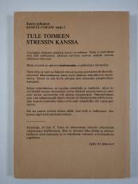 Tule toimeen stressin kanssa