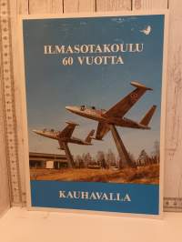 Ilmasotakoulu 60 vuotta Kauhavalla