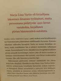 Marja-Liisa Vartio kuin linnun kirkaisu