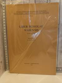 Liber Scholae Wasensis 1722-1830