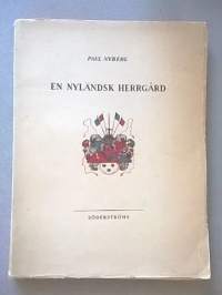 En nyländsk herrgård - Håkansböle gård och dess ägare genom tiderna [ Vantaa Hakunilan kartano Vanda ]