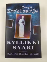 Kyllikki Saari : mysteerin ihmisten historia (UUSI)
