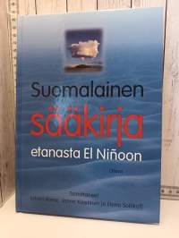 Suomalainen sääkirja - etanasta El Niñjoon