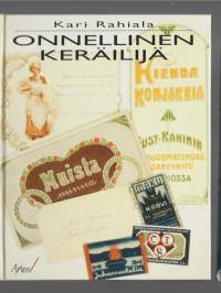 Onnellinen keräilijäKirjaRahiala, Kari  ; Pietilä, Urho A.  ; Ajatus, kustannusosakeyhtiö , kustantajaAjatus 1995