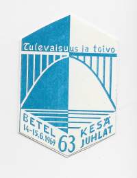 Betel 1969   63,  Kesäjuhlat . - rintamerkki  pahvia