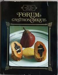 Forum gastronomique - Forum Hotell Budapest 1981-1991. (Gatronomia, ruokareseptit)