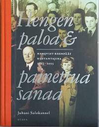 Hengen paloa &amp; painettua sanaa. (Sukuhistoria, kustannustoiminnan historiikki)