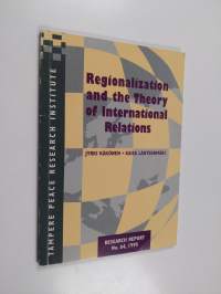 Regionalization and the theory of international relations