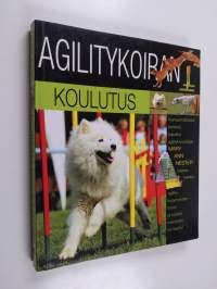 Agilitykoiran koulutus