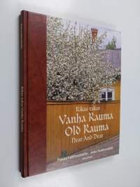 Rikas rakas Vanha Rauma