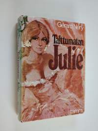Talttumaton Julie
