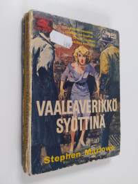 Vaaleaverikkö syöttinä